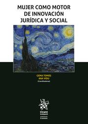 MUJER COMO MOTOR DE INNOVACIÓN JURÍDICA Y SOCIAL | 9788413788241 | VIDU, ANA / TOMÁS, GEMA