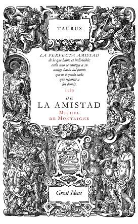 SOBRE LA AMISTAD | 9788430616572 | DE MONTAIGNE, MICHEL