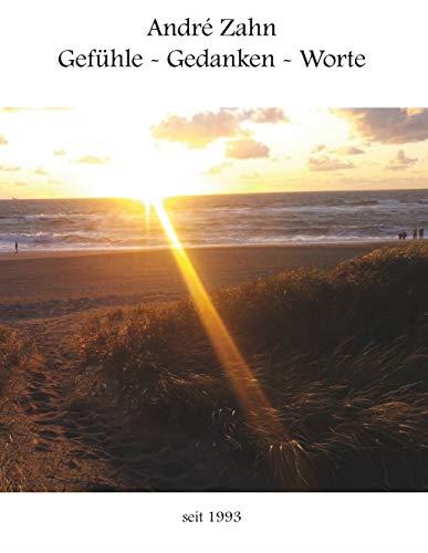 GEFÜHLE - GEDANKEN - WORTE | 9783746025551 | ZAHN, ANDRE