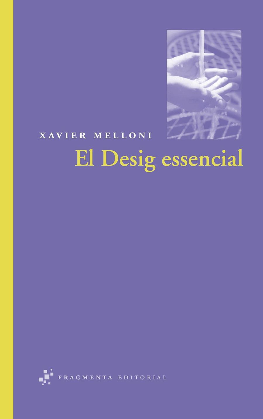 DESIG ESSENCIAL | 9788492416158 | MELLONI, XAVIER