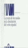 TEORÍA DE LOS MODOS EN LA DESCRIPCIÓN DEL VERBO ESPAÑOL, LA | 9788476355671 | LUQUET, GILLES