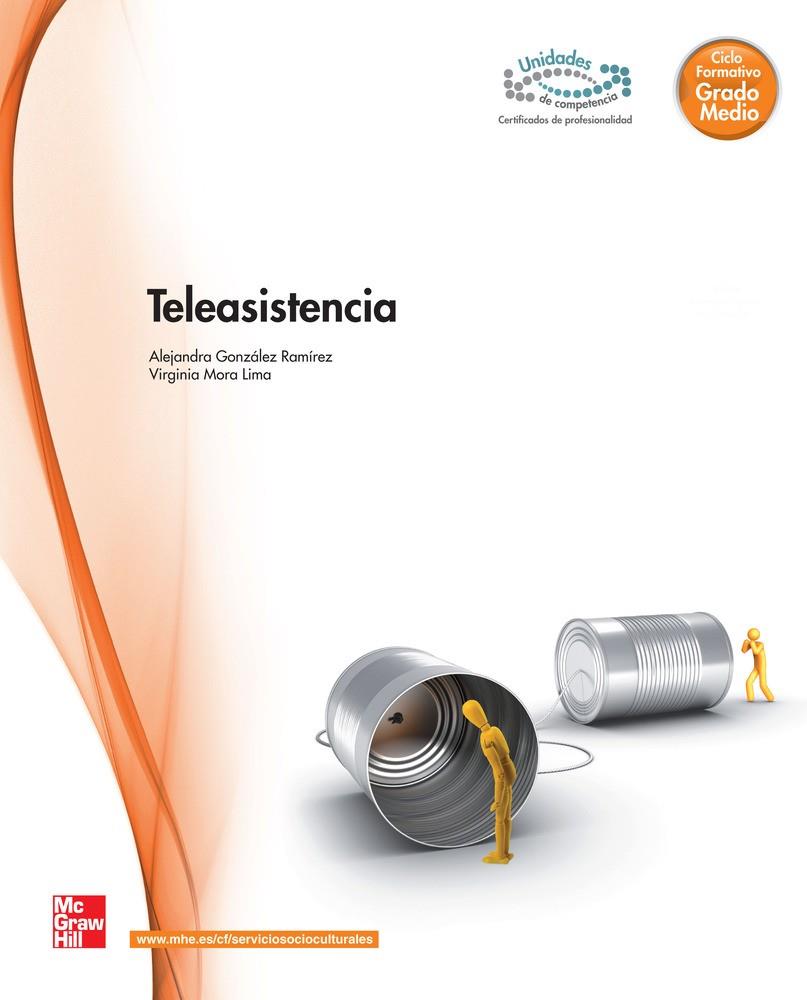 TELEASISTENCIA | 9788448175931 | GONZÁLEZ RAMÍREZ, ALEJANDRA / MORA LIMA, VIRGINIA