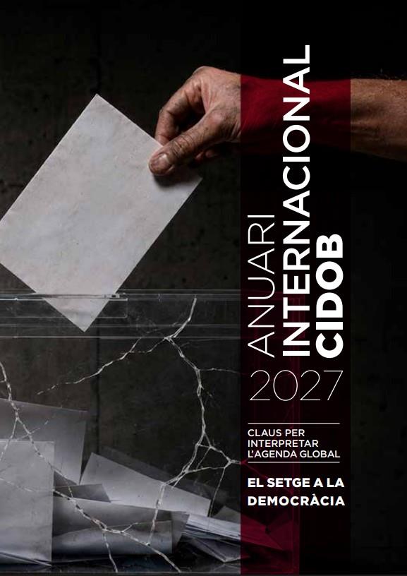 ANUARI INTERNACIONAL CIDOB 2027 | 9788418977404 | FABREGUES, FRANCESC  / FARRES, ORIOL