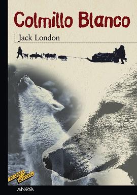 COLMILLO BLANCO | 9788420712291 | LONDON, JACK / FLORES, ENRIQUE