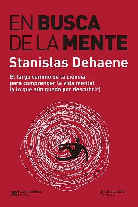 EN BUSCA DE LA MENTE | 9788432321504 | DEHAENE, STANISLAS