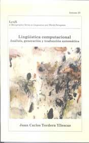 LINGUISTICA COMPUTACIONAL ANALISIS GENERACIÓN | 9788437082356 | TORDERA YLLESCAS, JUAN CARLOS