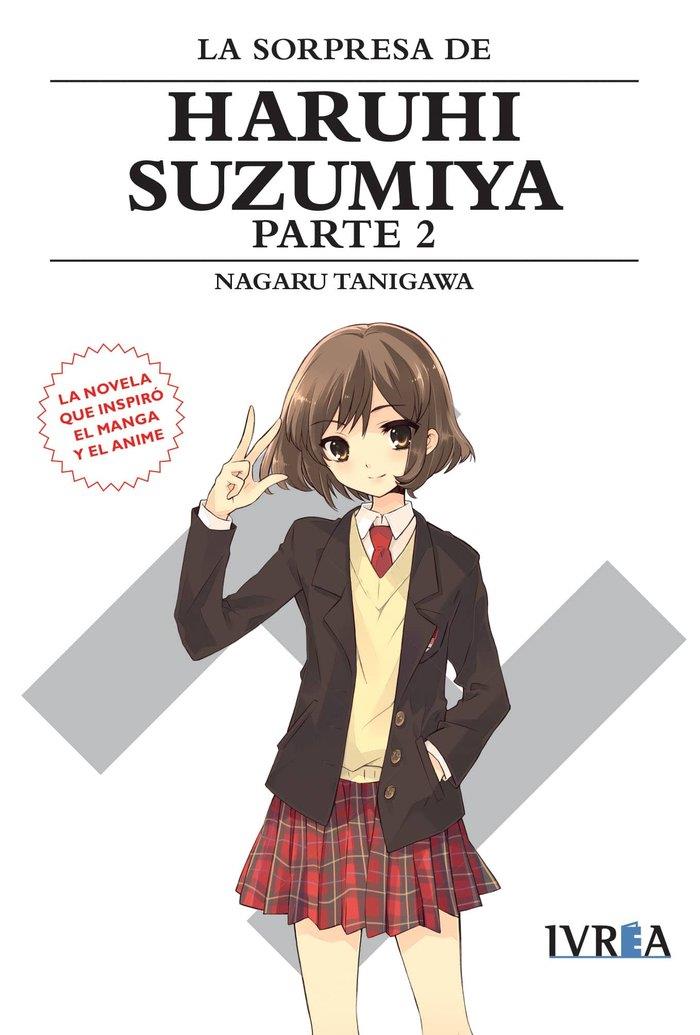 SORPRESA DE HARUHI SUZUMIYA, LA - PARTE 2 (NOVELA) | 9788416905270 | TANIGAWA, NAGARU