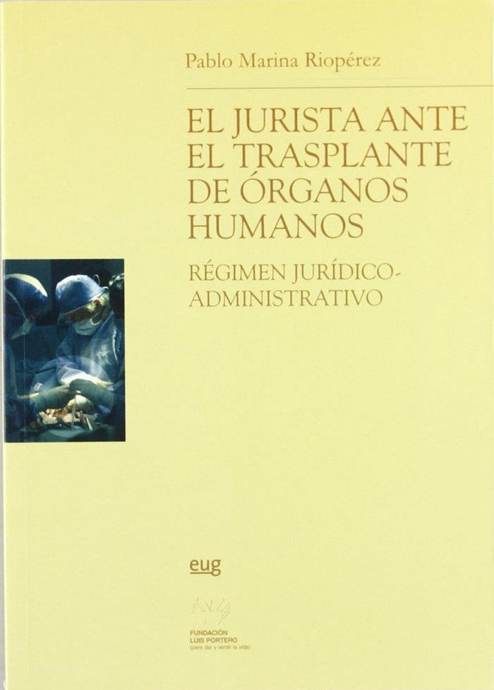 JURISTA ANTE EL TRASPLANTE DE ORGANOS HUMANOS, EL | 9788433837745 | MARINA RIOPÉREZ, P.