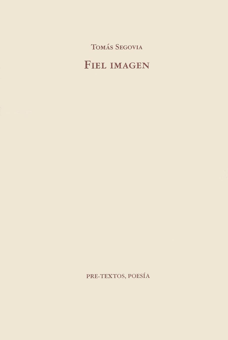 FIEL IMAGEN | 9788481910650 | SEGOVIA REYES, TOMÁS
