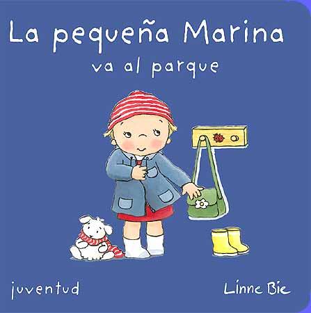PEQUEÑA MARINA VA AL PARQUE, LA | 9788426138743 | BIE, LINNE
