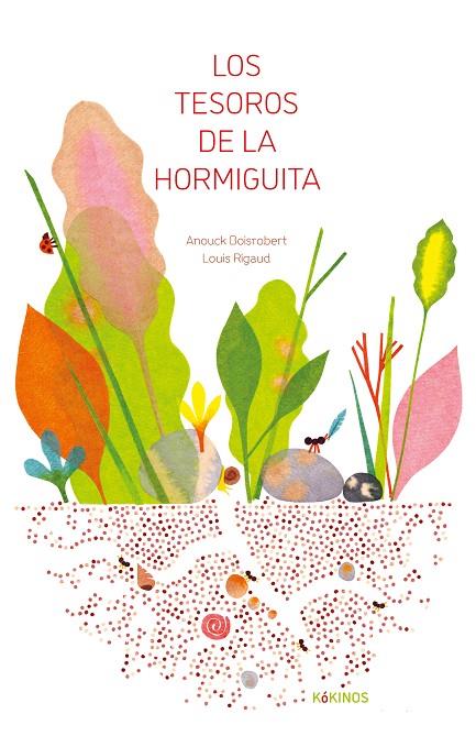 TESOROS DE LA HORMIGUITA, LOS | 9791387686116 | BOISROBERT, ANOUCK