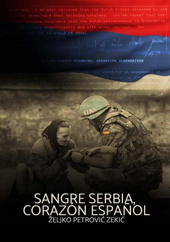 SANGRE SERBIA; CORAZÓN ESPAÑOL | 9788418816758 | PETROVIC ZEKIC, ZELJKO