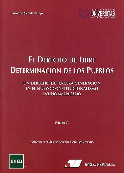 DERECHO DE LIBRE DETERMINACIÓN DE LOS PUEBLOS, EL | 9788479915223 | ALCALDE PAREJO, SALVADOR