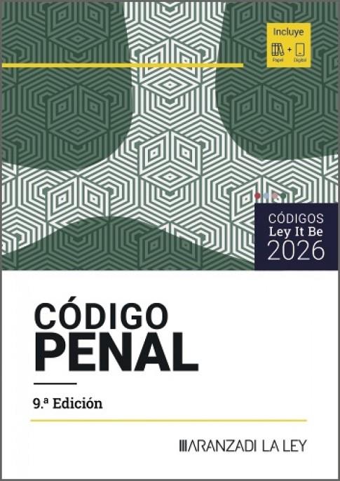 CODIGO PENAL (9 EDICIÓN) (LEYITBE) | 9788410857636 | ARANZADI LA LEY