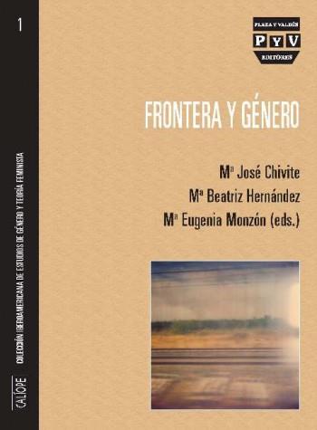 FRONTERA Y GENERO | 9788492751280 | CHIVITE, Mª JOSE