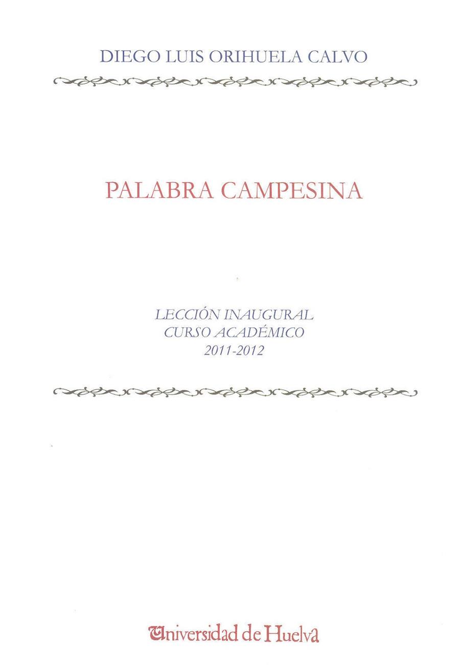PALABRA CAMPESINA | 9788415147428 | ORIHUELA CALVO, DIEGO LUIS