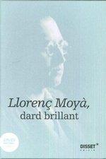 LLORENÇ MOYÀ, DARD RADIANT | 9788489754874