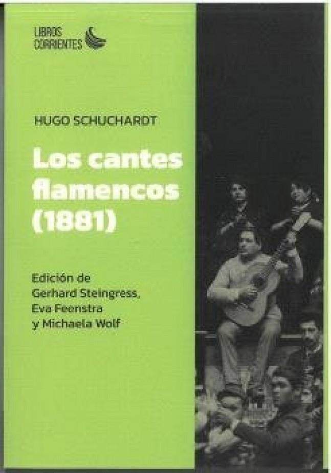 CANTES FLAMENCOS (1881) | 9788412697568 | SCHUCHARDT, HUGO