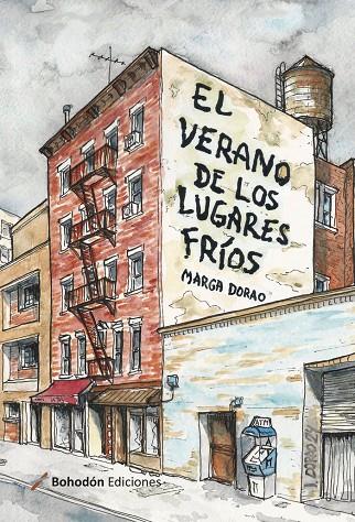 VERANO DE LOS LUGARES FRÍOS, EL | 9788410098121 | DORAO, MARGA