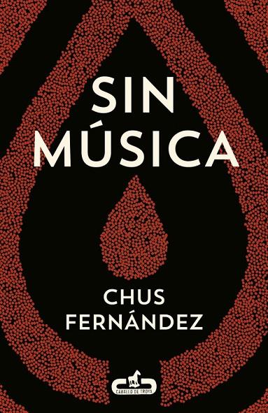 SIN MÚSICA | 9788415451501 | FERNÁNDEZ, CHUS