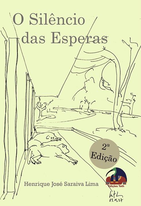 O SILÊNCIO DAS ESPERAS | 9789895351305 | SARAIVA LIMA, HENRIQUE JOSÉ