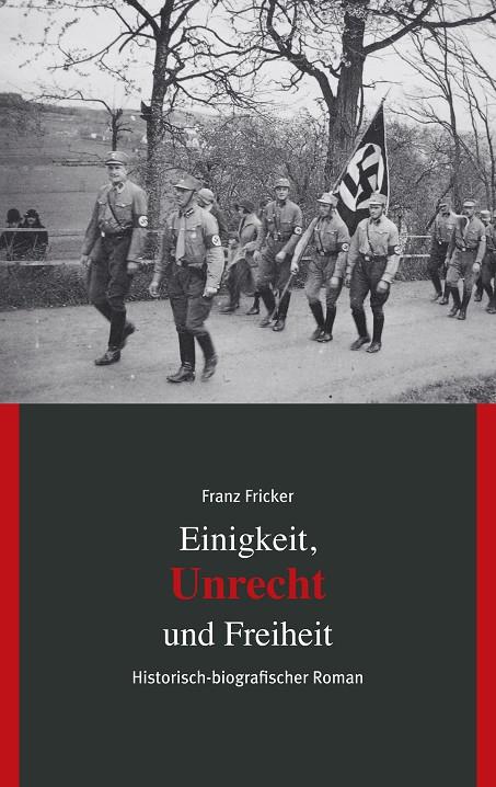 EINIGKEIT, UNRECHT UND FREIHEIT | 9783750432833 | FRICKER, FRANZ