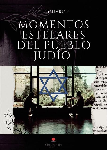 MOMENTOS ESTELARES DEL PUEBLO JUDÍO | 9791370088101 | GUARCH, G. H.