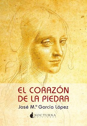 CORAZON DE LA PIEDRA, EL | 9788493975074 | GARCIA LOPEZ, JOSE MARIA