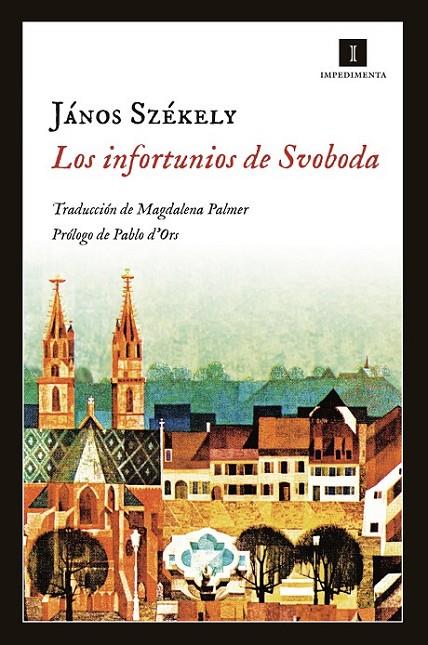 INFORTUNIOS DE SVOBODA, LOS | 9788415979609 | SZEKELY, JANOS