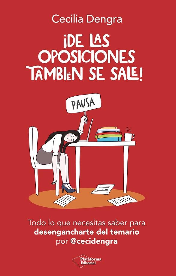 DE LAS OPOSICIONES TAMBIÉN SE SALE | 9791388080500 | DENGRA, CECILIA