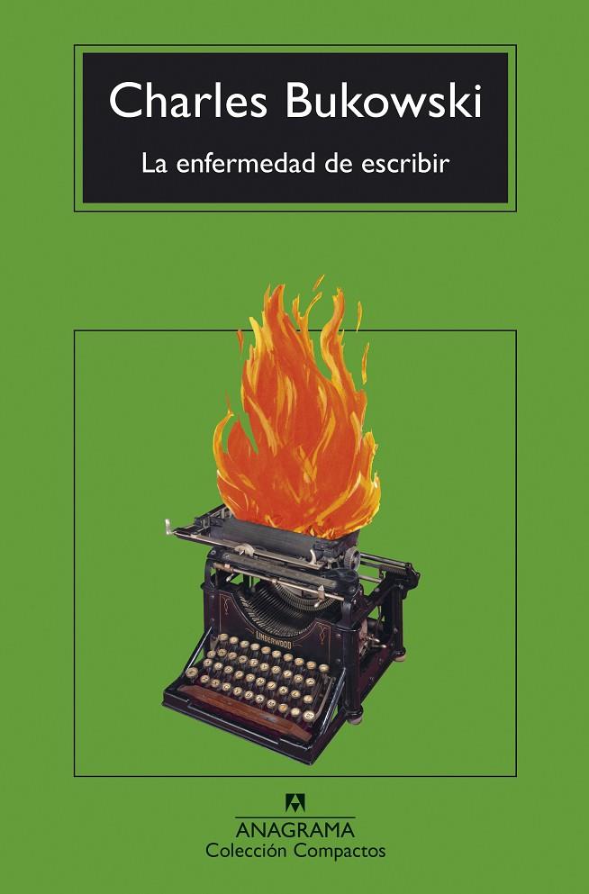 ENFERMEDAD DE ESCRIBIR, LA | 9788433948762 | BUKOWSKI, CHARLES