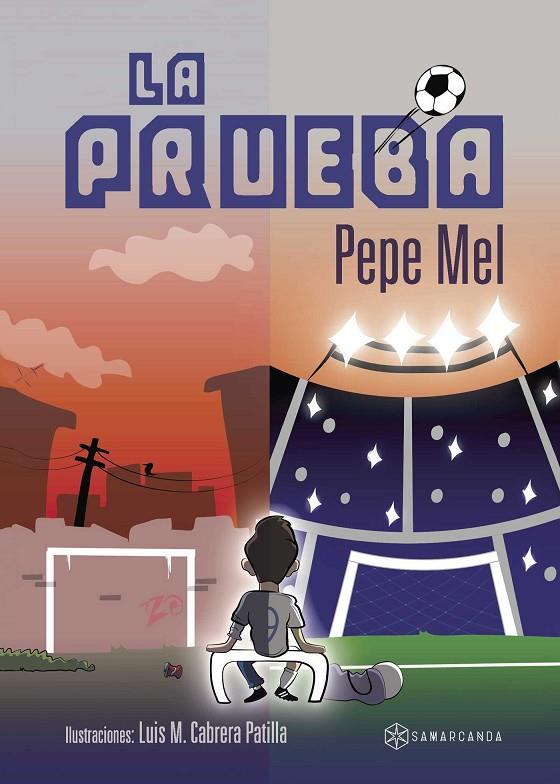 PRUEBA, LA | 9788416179879 | MEL, PEPE