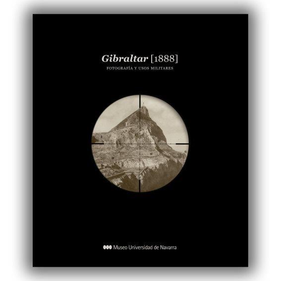 GIBRALTAR [1888] | 9788480815239 | PARDO, JUAN CARLOS / DE LA PUENTE, FERNANDO / FONTANELLA, LEE