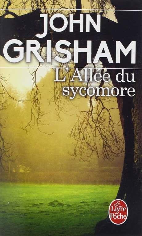 ALLEE DU SYCOMORE, L' | 9782253093060 | GRISHAM, JOHN