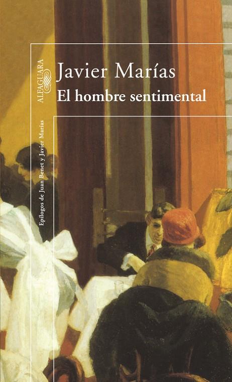 HOMBRE SENTIMENTAL, EL | 9788420430935 | MARÍAS, JAVIER