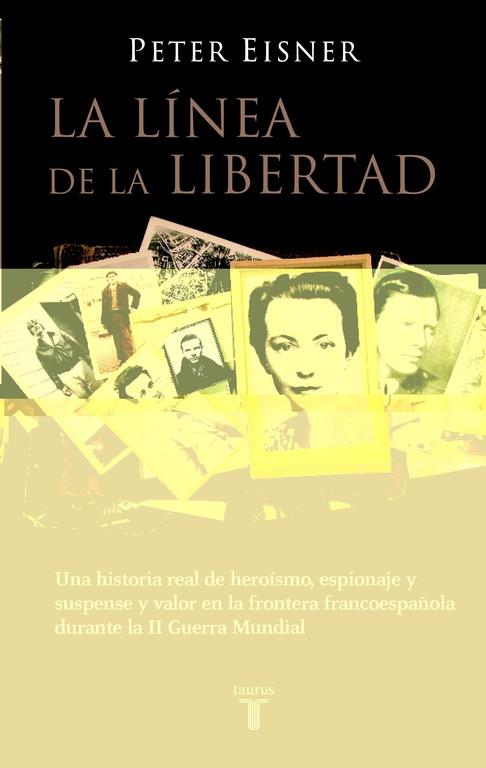 LÍNEA DE LA LIBERTAD, LA | 9788430605637 | EISNER, PETER