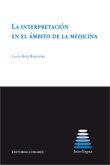 INTERPRETACION EN EL AMBITO DE LA MEDICINA, LA | 9788498364750 | RUIZ ROSENDO, LUCIA
