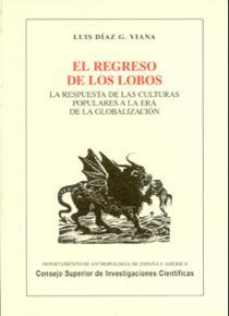 EL REGRESO DE LOS LOBOS | 9788400081713 | DÍAZ G. VIANA, LUIS