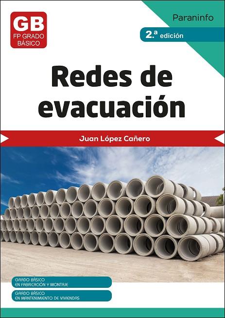 REDES DE EVACUACIÓN 2.ª EDICIÓN 2023 | 9788428359627 | LÓPEZ CAÑERO, JUAN