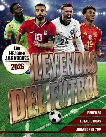 LEYENDAS DEL FÚTBOL. LOS MEJORES JUGADORES 2026 | 9791387775025 | BALLHEIMER, DAVID