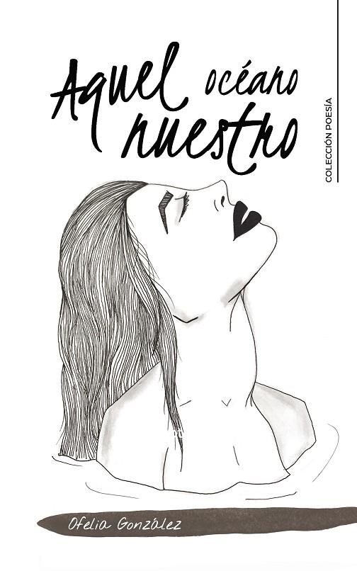 AQUEL OCÉANO NUESTRO | 9788418369537 | GONZÁLEZ, OFELIA