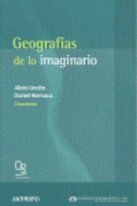 GEOGRAFIAS DE LO IMAGINARIO | 9788415260417 | LINDO / HIERNAUX, DANIEL