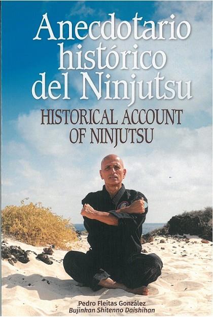ANECDOTARIO HISTÓRICO DEL NINJUTSU | 9788420306544 | FLEITAS GONZÁLEZ, PEDRO (SHITENNO DAISHIHAN, BUJINKAN)