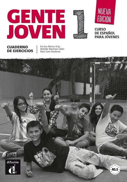 GENTE JOVEN 1 EJERCICIOS (+CD) | 9788415620761 | SANS, NEUS/ALONSO, ENCINA/MARTÍNEZ SALLÉS, MATILDE