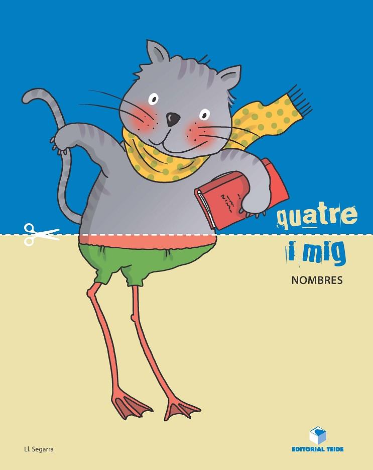 QUATRE I MIG NOMBRES | 9788430709441 | SEGARRA NEIRA, JOSEP LLUÍS