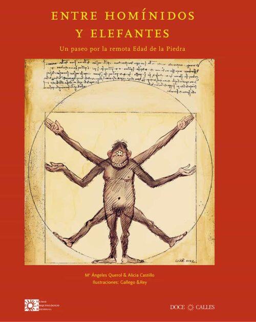 ENTRE HOMÍNIDOS Y ELEFANTES | 9788497440066 | QUEROL, M. A.