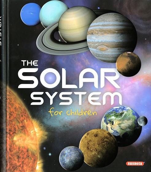 SOLAR SYSTEM FOR CHILDREN, THE | 9788467775570 | MONTORO, JORGE