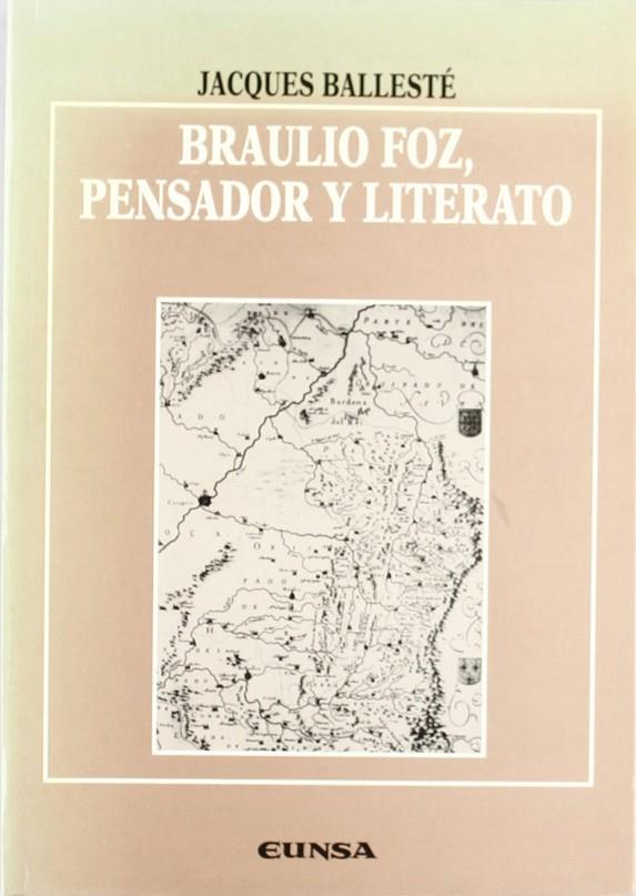 BRAULIO FOZ, PENSADOR Y LITERATO | 9788431316792 | BALLESTE, JAQUES