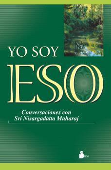 YO SOY ESO (NUEVA EDICIÓN) | 9791387974503 | MAHARAJ, SRI NISARGADATTA