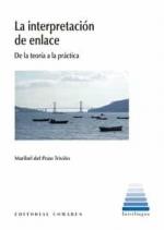 INTERPRETACION DE ENLACE | 9788413691060 | DEL POZO TRIVIÑO, MARIBEL